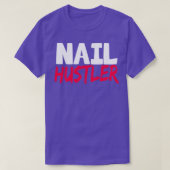 Nail Hustler T-shirt (Design voorkant)