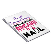 Nail tech All Fun and Games tot Breaks Nail Notitieboek (Rechterzijde)