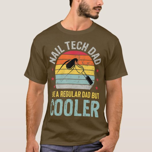 Nail Tech Dad Gift Manicurist Nail Technicus T-shirt (Voorkant)