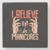 Nail Tech gelooft in manicure Stenen Onderzetter (Voorkant)