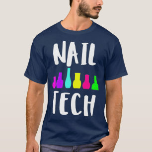 Nail-tech leuke nagellak-technicus, geschenk t-shirt