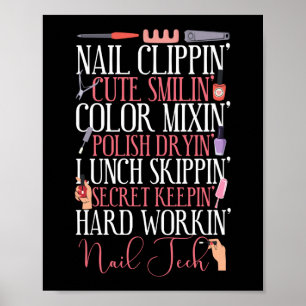 Nail Tech Nail Artist I'M a Nail Clippin' Cute Poster