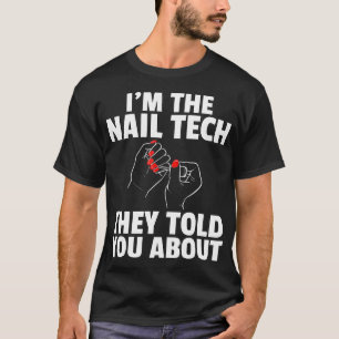 Nail Tech Technicus Poolse Cosmetoloog T-shirt