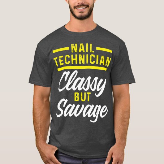 Nail Technicia Classy Nail Tech Artist T-shirt (Voorkant)