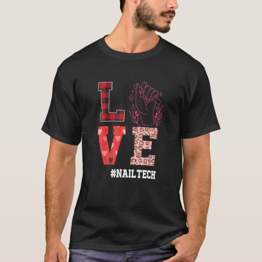Nail Technicia Valentijnsdag Nail Tech T-shirt (Voorkant)