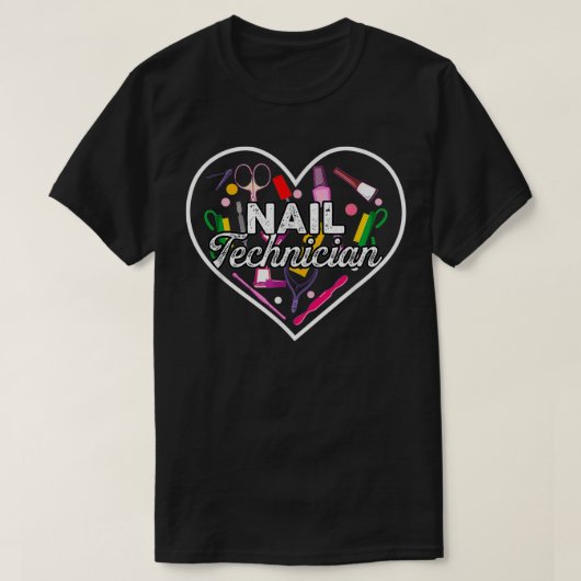 Nail Technician Heart Tools Nail Tech Artist Manic T-shirt (Design voorkant)