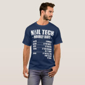 Nail Technician Rate Nail Tech Artist Manicurist T-shirt (Voorkant volledig)