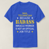 Nail Technicus Badass Birthday Funny Kerstco T-shirt (Design voorkant)