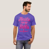 Nail Technicus betaalt Nail Tech Artist Manicurist T-shirt (Voorkant volledig)