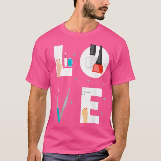 Nail Technicus Love Nail Tech Artist Manicurist T-shirt (Voorkant)