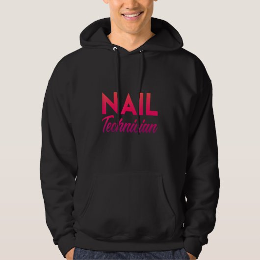 Nail Technicus Nail Tech Artist Manicurist 5 Hoodie (Voorkant)