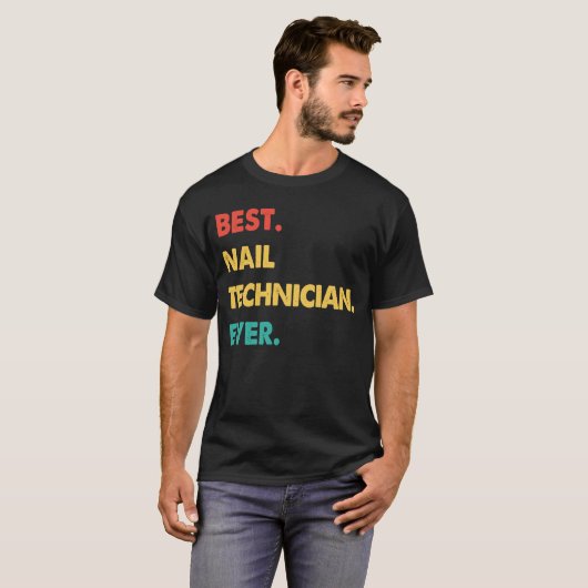 Nail-technicus Retro Beste Nail-technicus ooit T-shirt (Voorkant volledig)