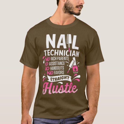 Nail Technicus Rich Parents Nail Tech Artist T-shirt (Voorkant)