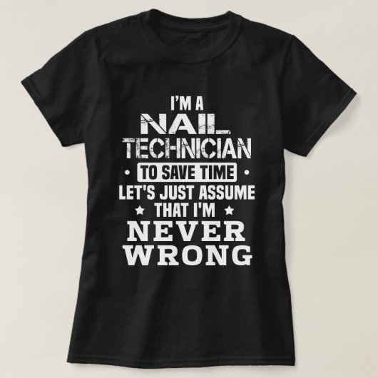 Nail-technicus T-shirt (Design voorkant)