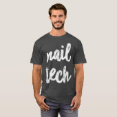 Nail-technicus T-shirt (Voorkant volledig)