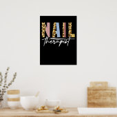 Nail Therapist Nail Salon Nail Tech Nail Poster (Keuken)