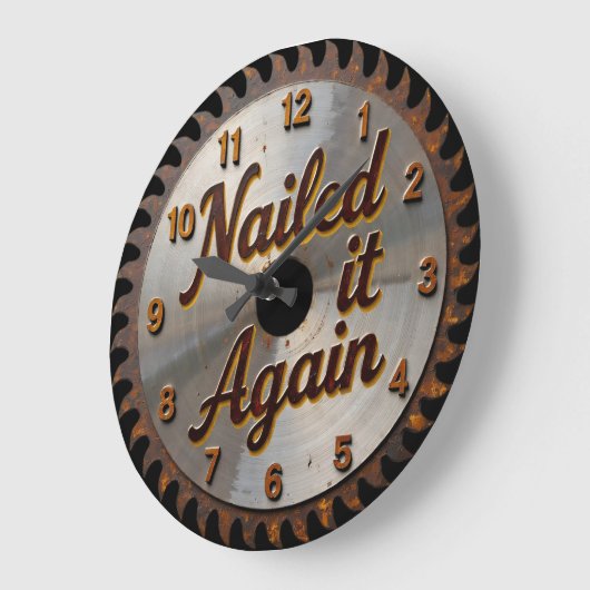 Nailed It Again Saw Blade Grote Klok (Hoek)