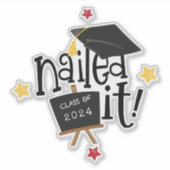 Nailed It Funky Tekst Pet 2024 Afstuderen Sticker (Voorkant)