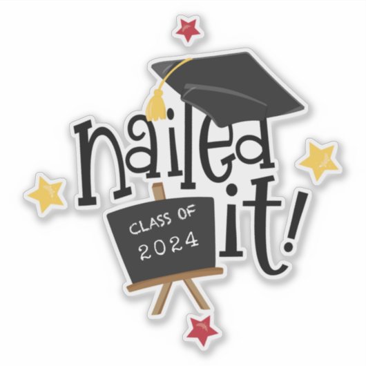 Nailed It Funky Tekst Pet 2024 Afstuderen Sticker (Voorkant)