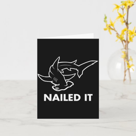 Nailed It - Funny Hammerhead Shark  Kaart (Gele Bloem)