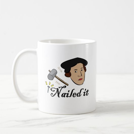 Nailed It Grappig Martin Luther Christelijke Gift  Koffiemok (Links)