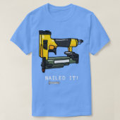 Nailed IT Nail Pistool T-shirt (Design voorkant)