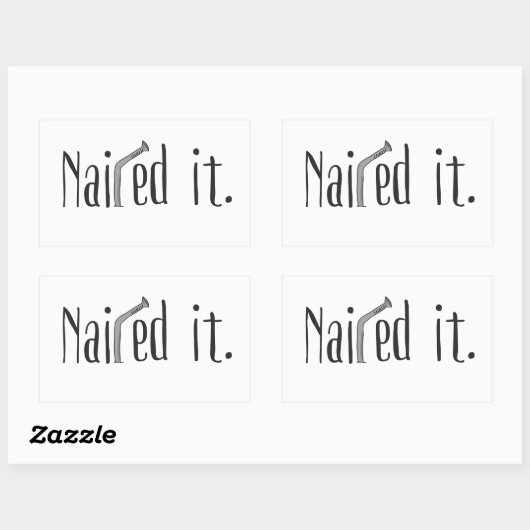 Nailed it rechthoekige sticker (Vel)