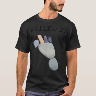Nailing it rock bigfoot t-shirt