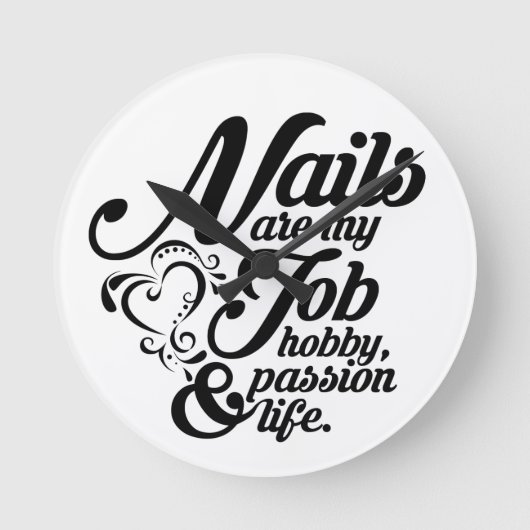 Nails zijn mijn leven ronde klok (Voorkant)
