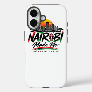 Nairobi maakte mij – Kenia trots iPhone 16 Hoesje