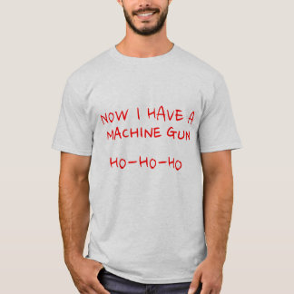 Nakatomi-kerstShirt - Nu heb ik een machine-Pistoo T-shirt