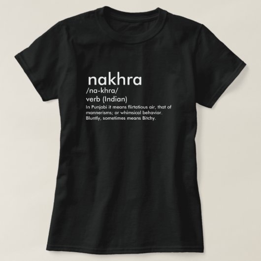 Nakhra dictionary betekenend desi indian pride t-shirt (Design voorkant)