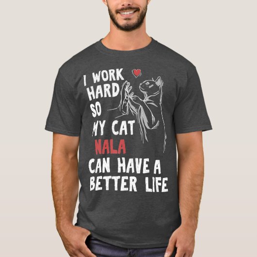Nala Cat Lover Feline Owner Gift T-shirt (Voorkant)