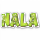 Nala Name Kiwi Design Aufkleber Sticker (Voorkant)