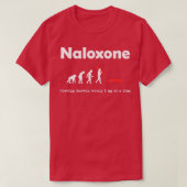 Naloxone Proving Darwin Wrong 2 mg tegelijkertijd T-shirt (Design voorkant)