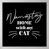 Namastay Home met mijn kat Poster (Voorkant)