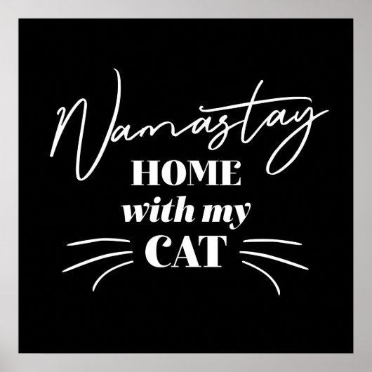 Namastay Home met mijn kat Poster (Voorkant)