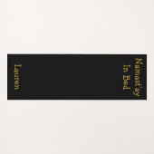 Namast'ay in Bed Black Gold Custom Name Yoga Mat (Voorkant (horizontaal))