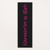 Namast'ay in Bed Black Pink Funny Yoga Pun Mat (Voorkant)