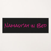 Namast'ay in Bed Black Pink Funny Yoga Pun Mat (Voorkant (horizontaal))