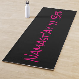 Namast'ay in Bed Black Pink Funny Yoga Pun Mat