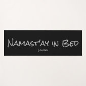Namast'ay in Bed Black Silver Custom Name Yoga Mat (Voorkant (horizontaal))