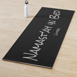 Namast'ay in Bed Black Silver Custom Name Yoga Mat