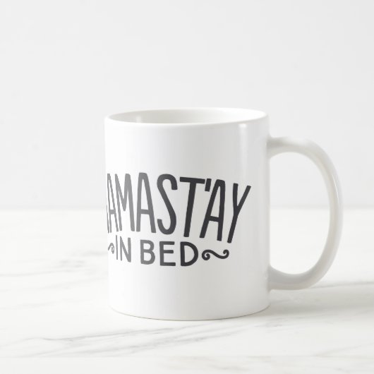 Namast'ay in Bed Coffee-Mok Koffiemok (Rechts)