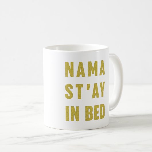 Namastay in Bed Funny Coffee Mok (Voorkant rechts)