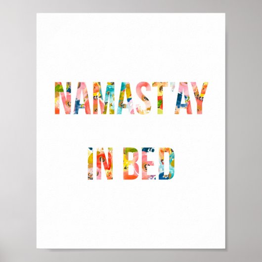 Namastay in Bed, Namaste in Bed, citaat Posters (Voorkant)