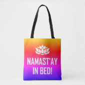 NAMAST'AY IN BED! TOTE BAG (Voorkant)