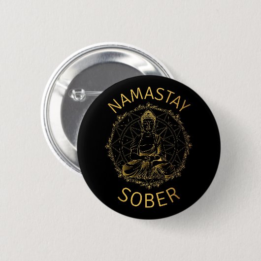 Namastay Sober II Ronde Button 5,7 Cm (Voorkant /achterkant)