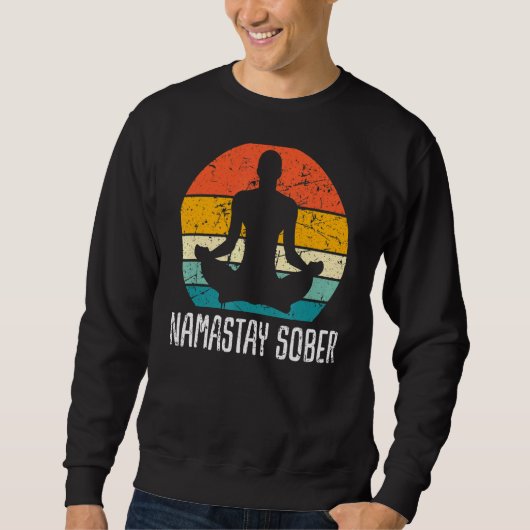 Namastay Sober Recovery Support Sobriety Na Aa Trui (Voorkant)