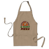 Namastay Thuis Maak Pizza Grappig Cadeau Standaard Schort (Voorkant)